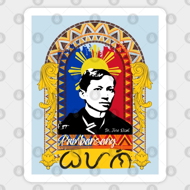 Dr. Jose Rizal Baybayin word Bayani (Hero) Magnet by Pirma Pinas